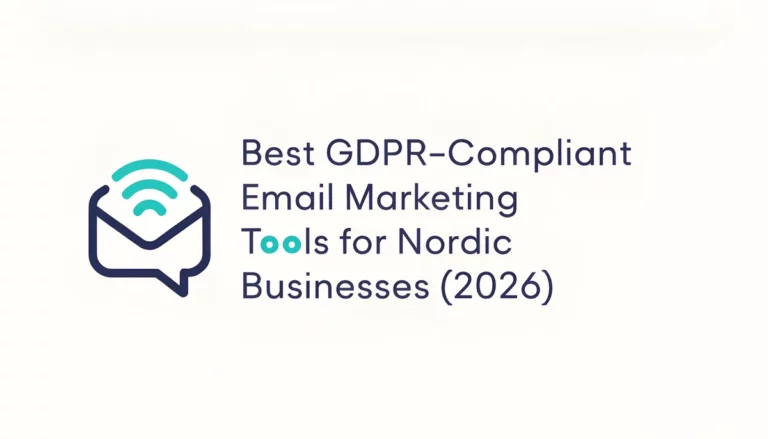 GDPR-compliant email marketing tools for Nordic businesses