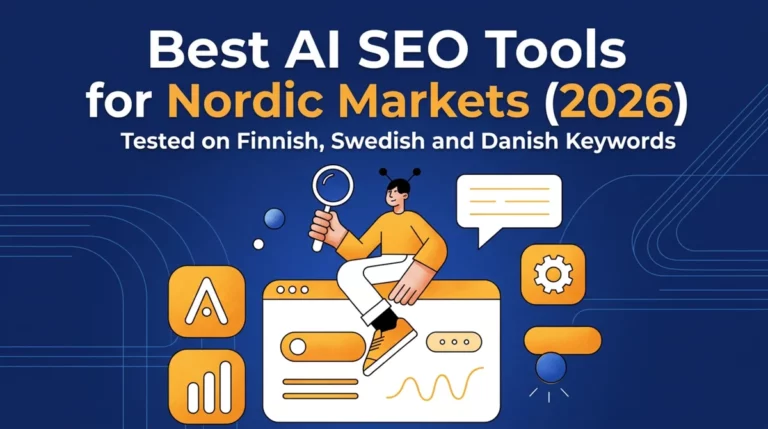 Best AI SEO Tools for Nordic Markets 2026